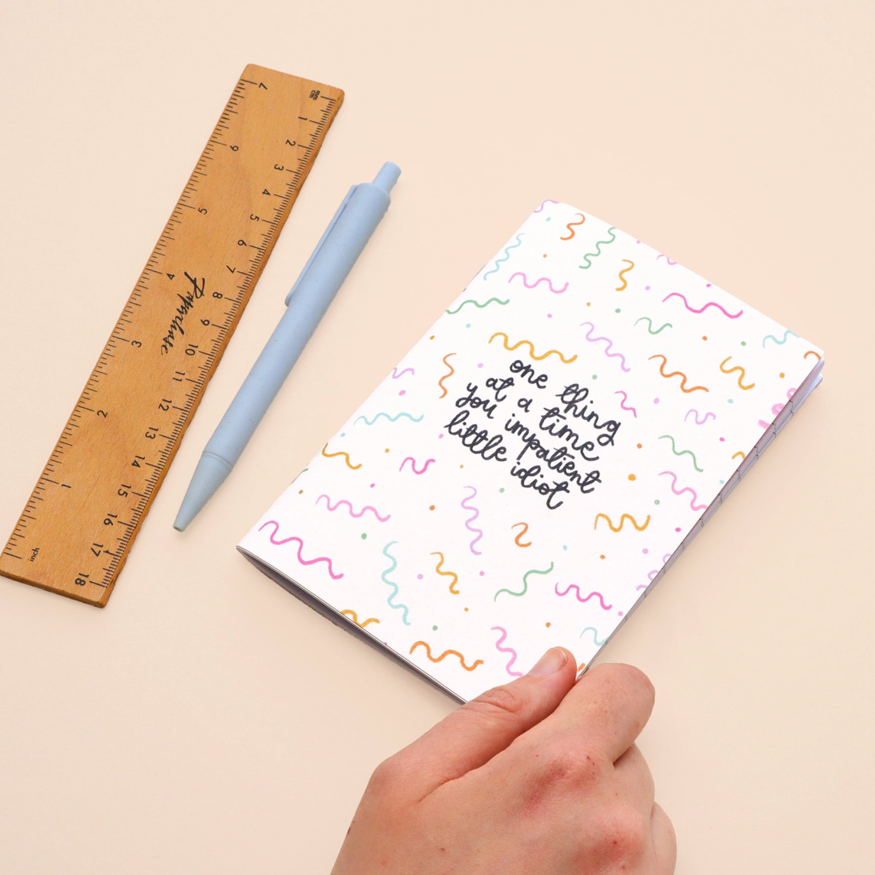 SECONDS - a6 notebook - one thing at a time you impatient idiot - Oh, Laura
