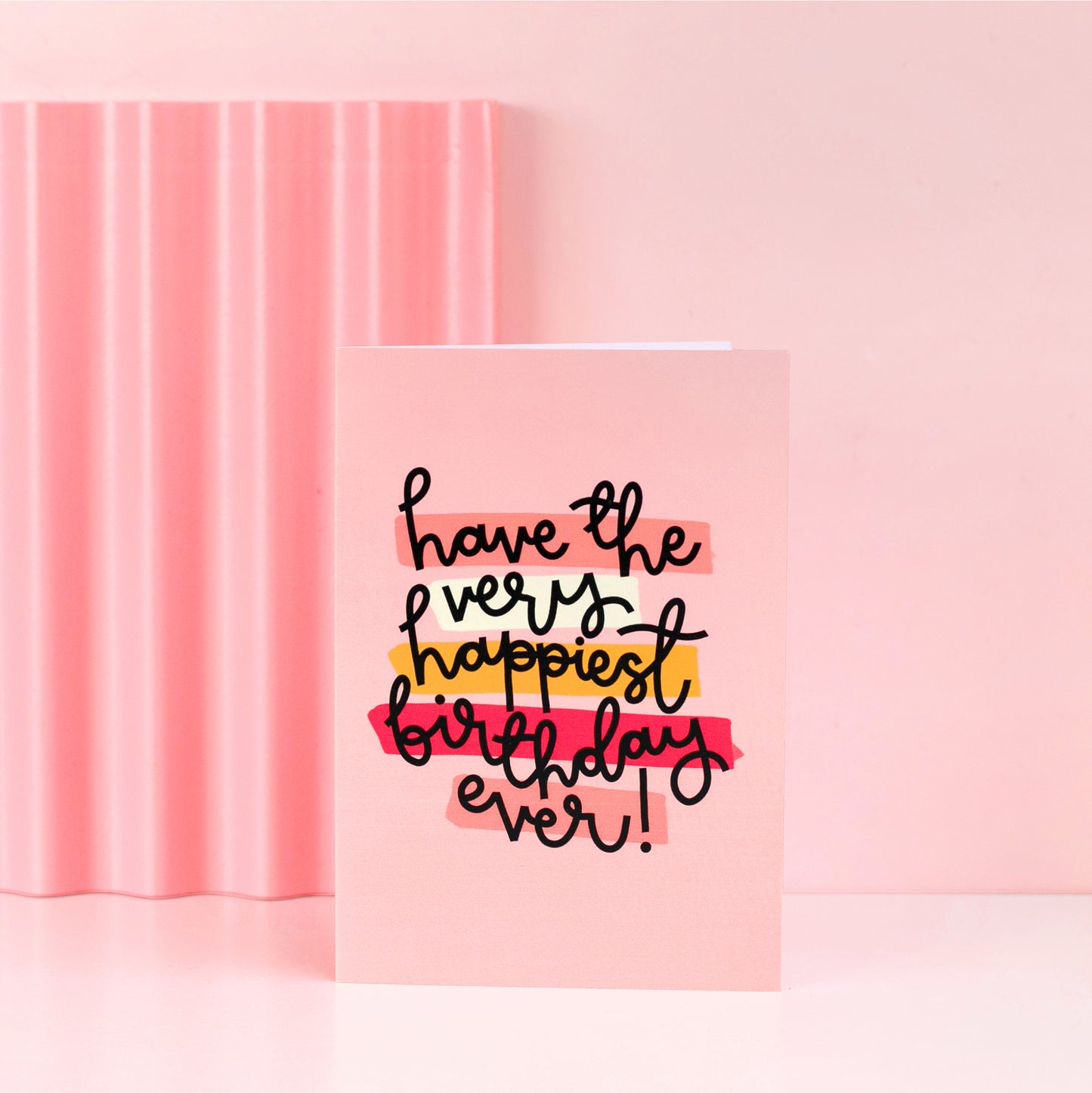 Card - 'Have The Happiest Birthday Ever' - Oh, Laura