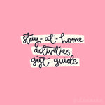 Stay at Home Activities Gift Guide