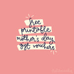 Printable Mother's Day Vouchers