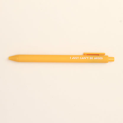 Ballpoint Pen - I Just Can't Be Arsed