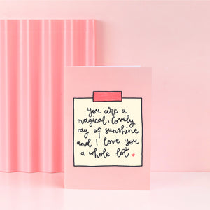 Card - 'you are a lovely ray of sunshine' - Galentine's Day