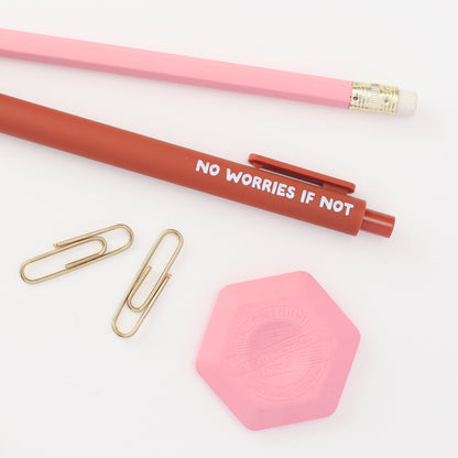 Ballpoint Pen - No Worries If Not