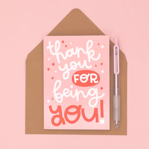 card - 'thank you for being you'