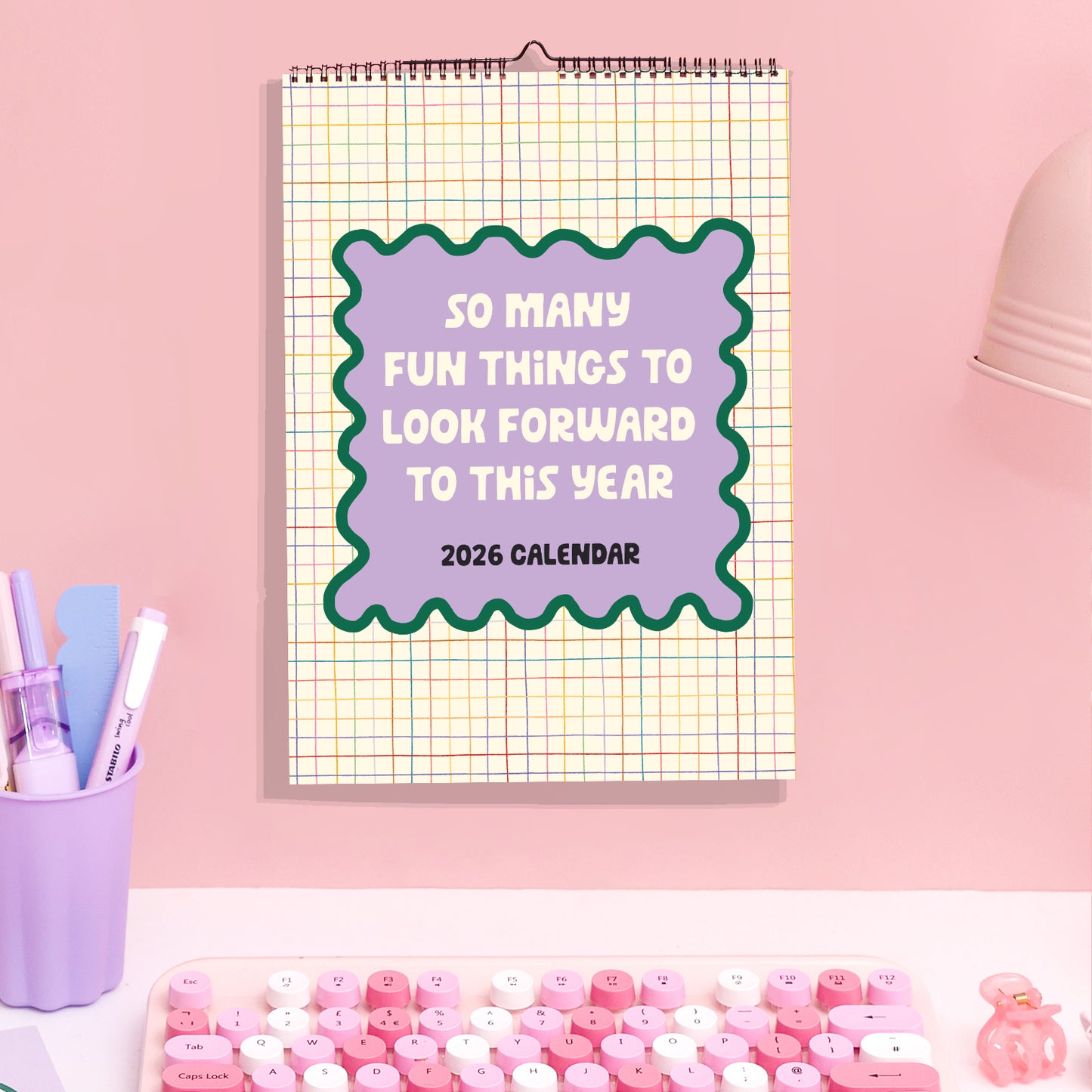 SALE - 2026 Calendar - So Much To Look Forward To