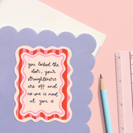 Sticker - You Locked the Door