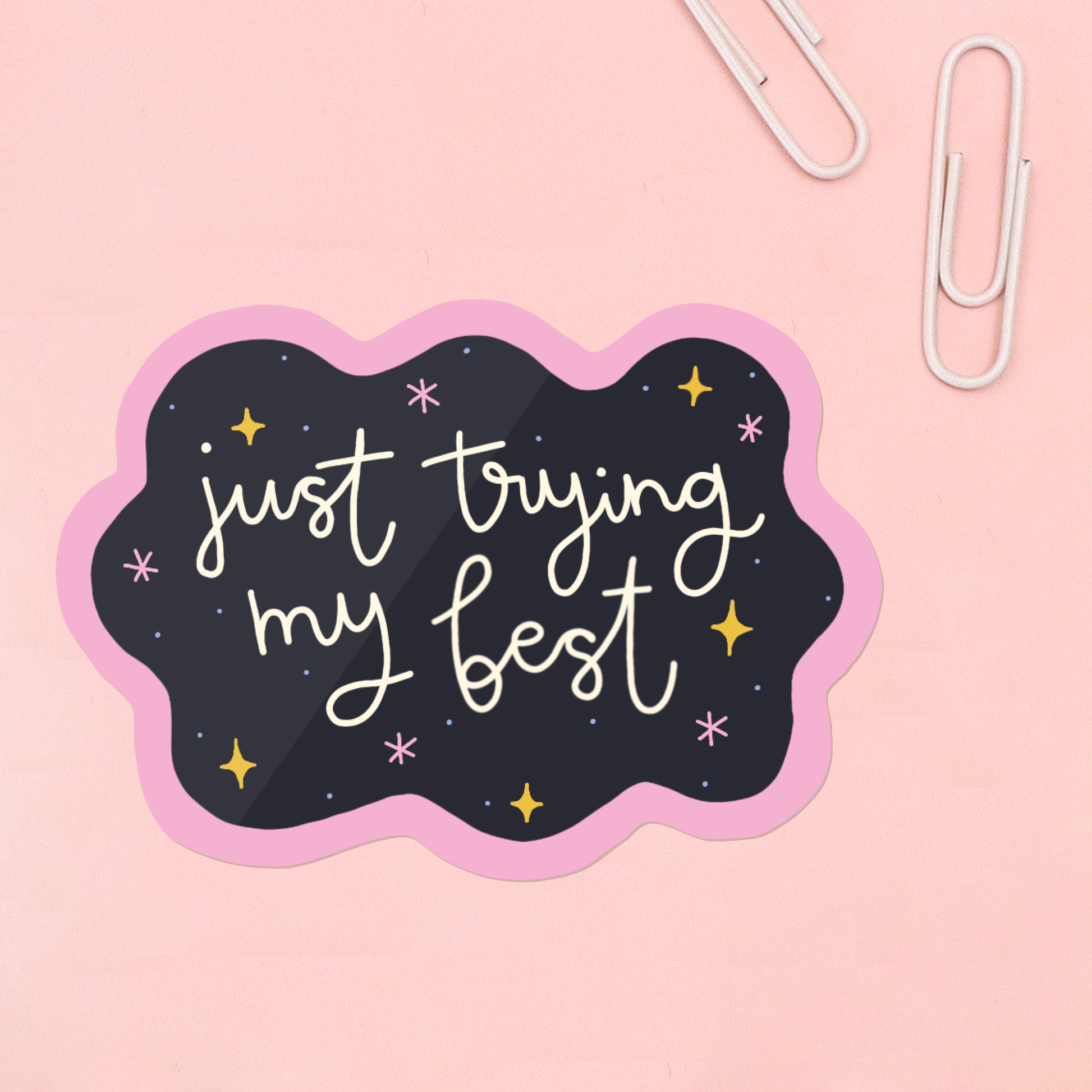 Sticker - Trying My Best - Oh, Laura