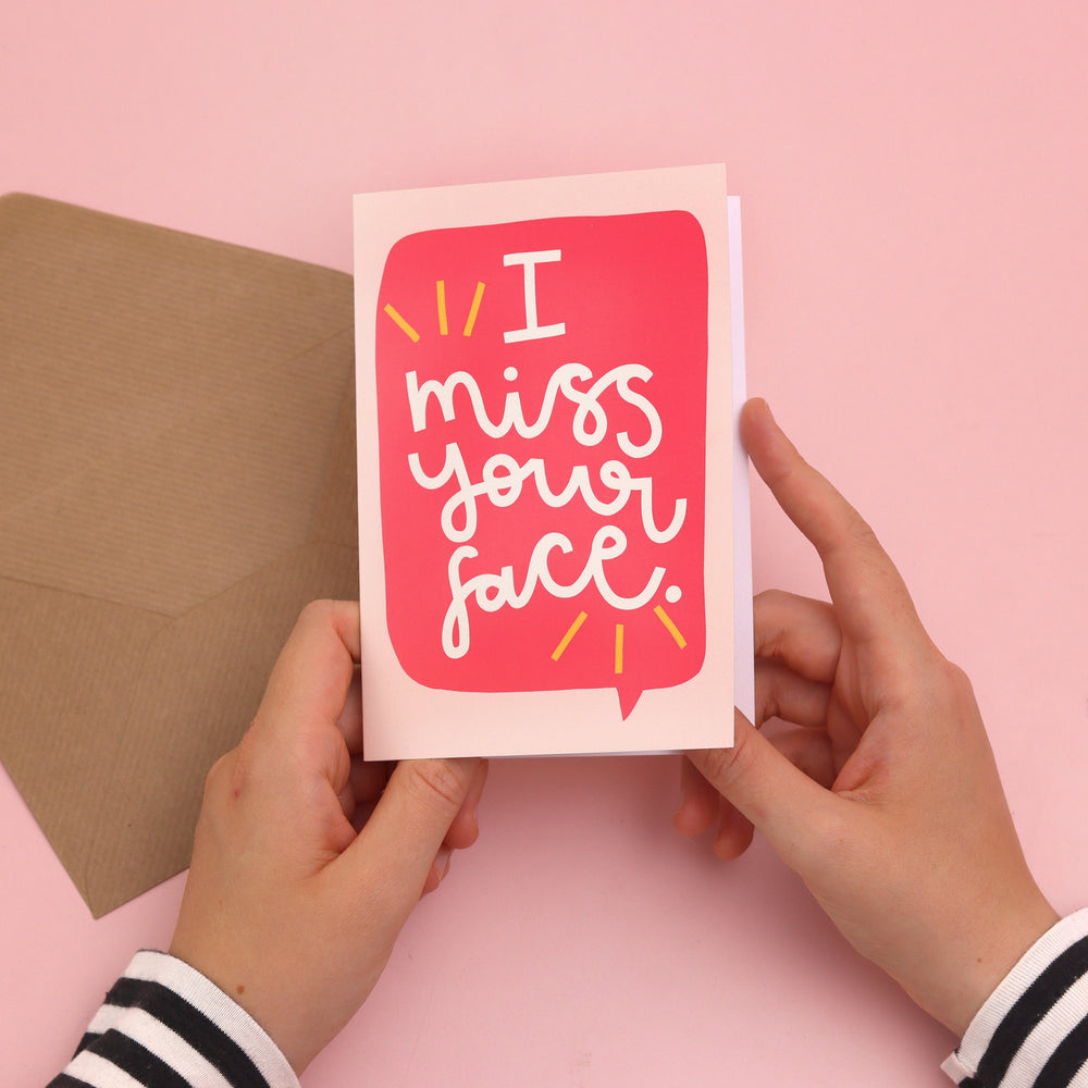 Card - 'Miss Your Face' - Oh, Laura