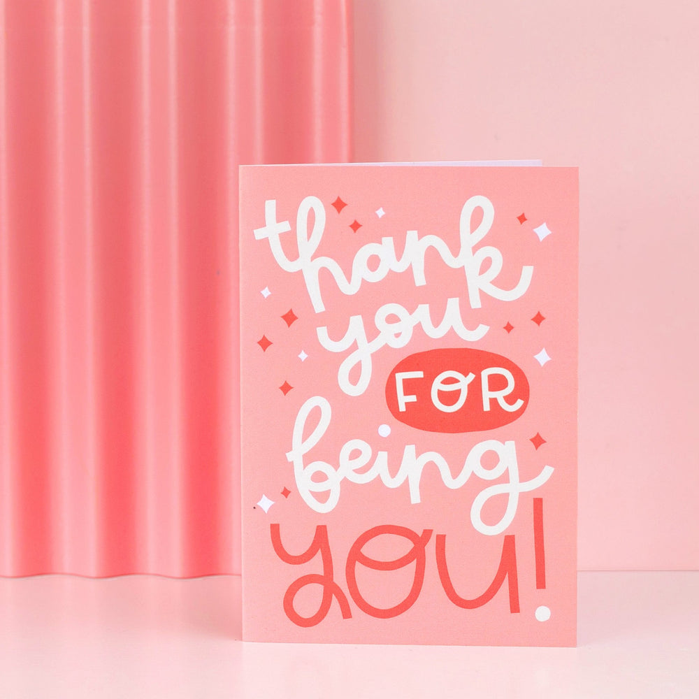 
            
                Load image into Gallery viewer, Card - &amp;#39;Thank You For Being You&amp;#39; - Oh, Laura
            
        
