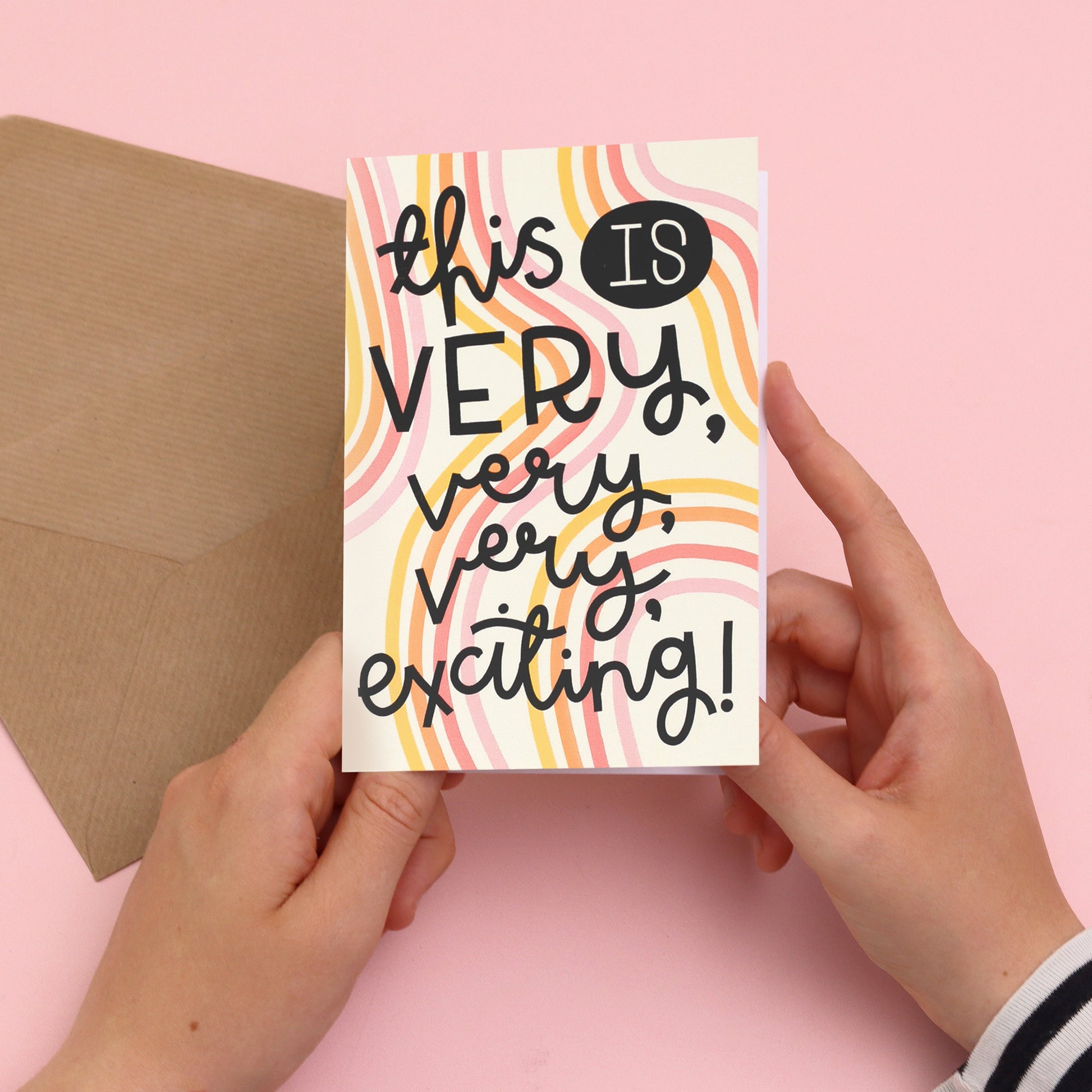 Card - 'This is Very, Very, Very Exciting' - Oh, Laura