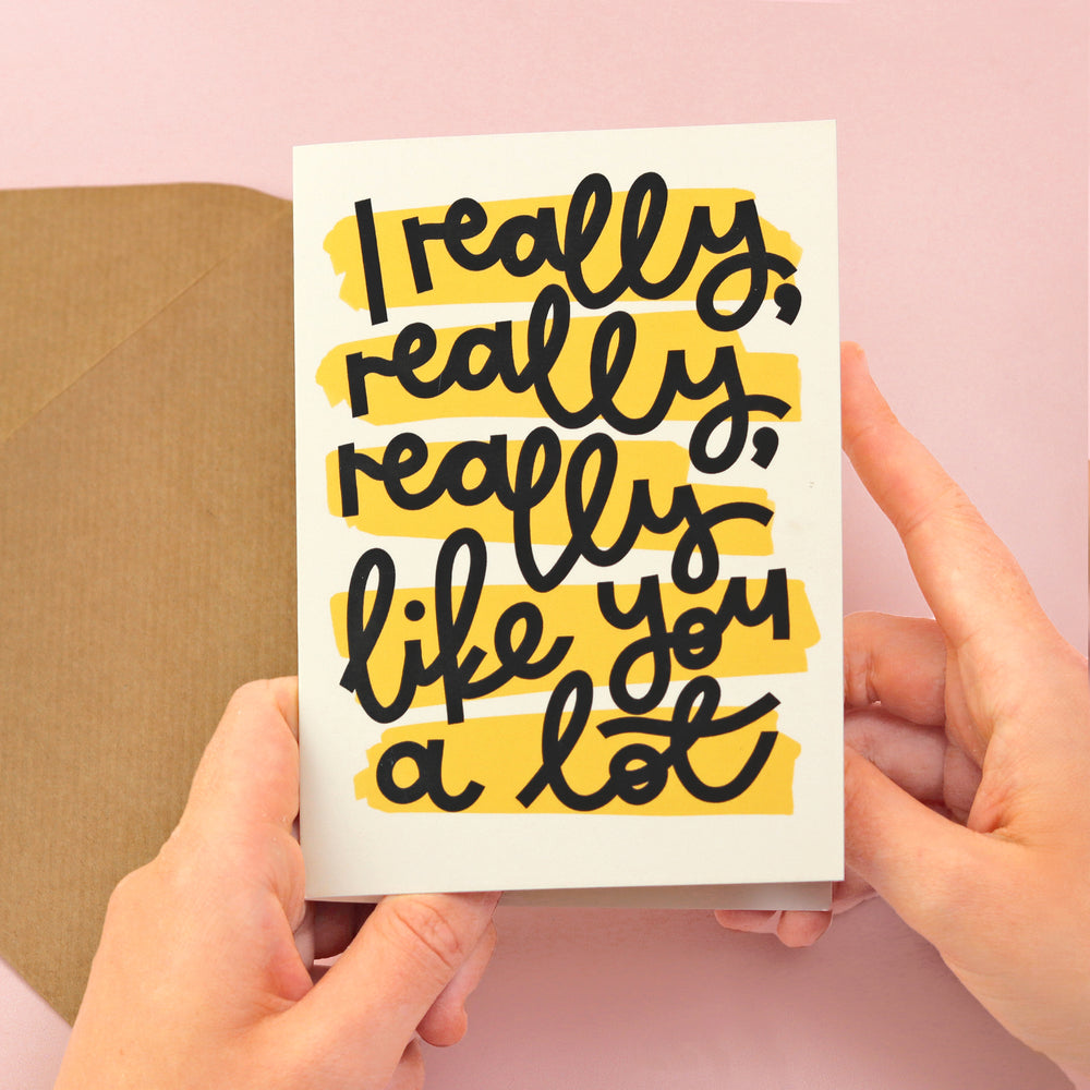 Card - 'I Really, Really Like You' - Oh, Laura
